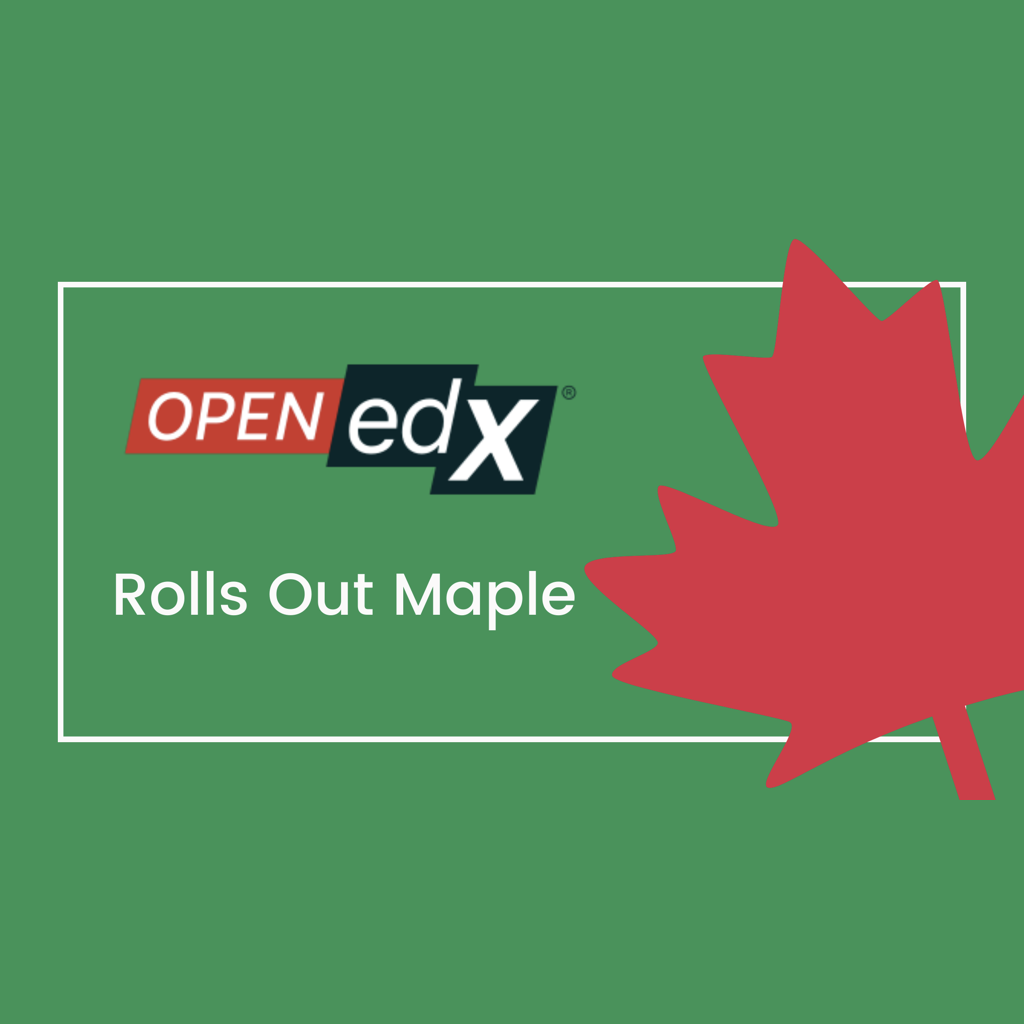 Open edX releases Maple