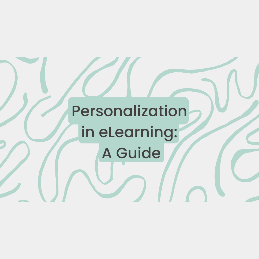 Personalization in eLearning: A Guide