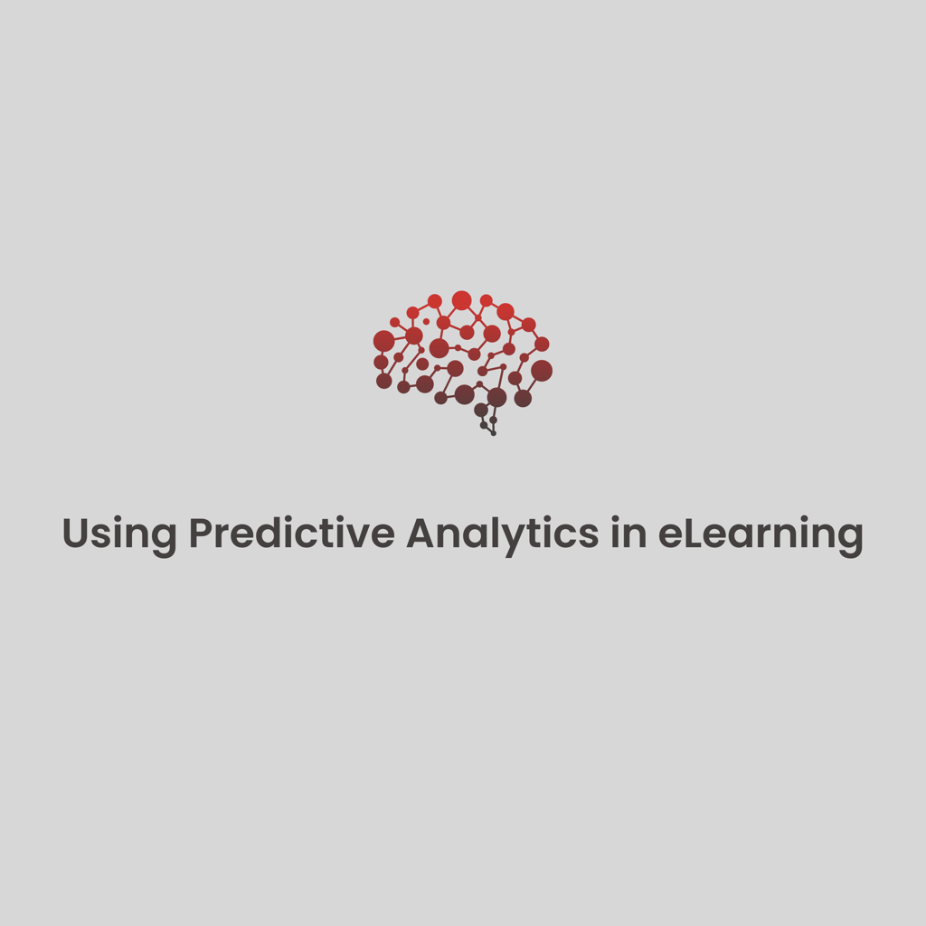 Using Predictive Analytics in eLearning
