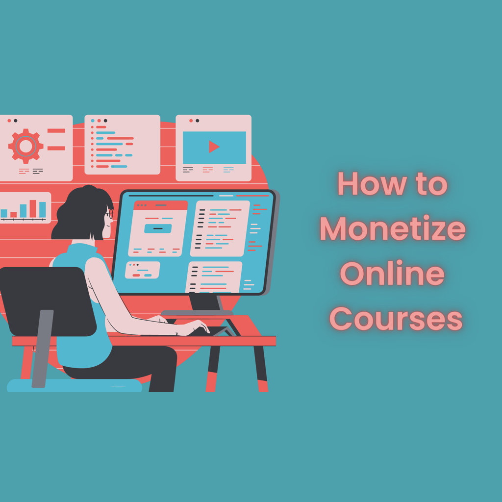 How to Monetize Online Courses